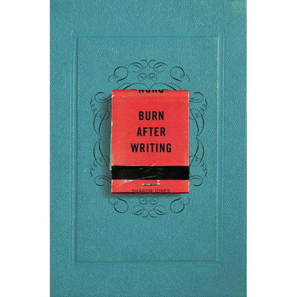 Burn After Writing