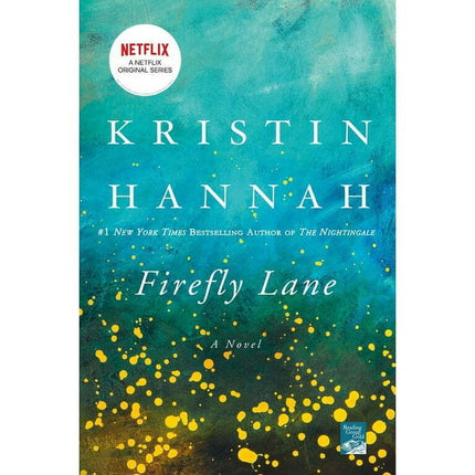 Firefly Lane : A Novel (Paperback)