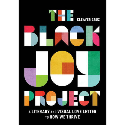 The Black Joy Project (Hardcover)