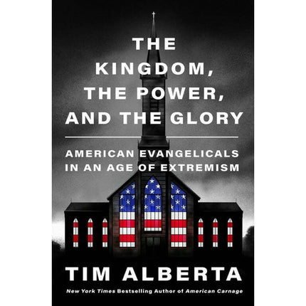 The Kingdom, the Power, and the Glory (Hardcover)