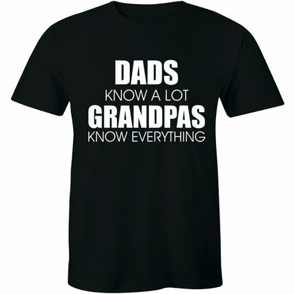 Dad Knows A Lot Grandpa Everything Greatest Father Day Men's Gift T-Shirt