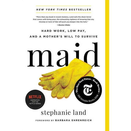 Maid : Hard Work, Low Pay, and a Mother's Will to Survive (Paperback)