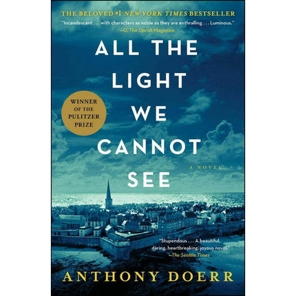 All the Light We Cannot See : A Novel (Paperback)