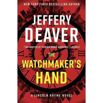 Lincoln Rhyme Novel: The Watchmaker's Hand (Series #16) (Hardcover)