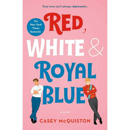 Red, White & Royal Blue : A Novel (Paperback)