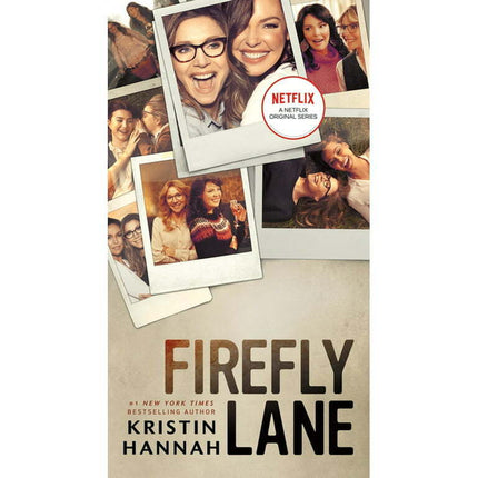 Firefly Lane -- Kristin Hannah