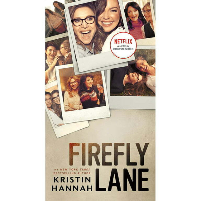 Firefly Lane -- Kristin Hannah