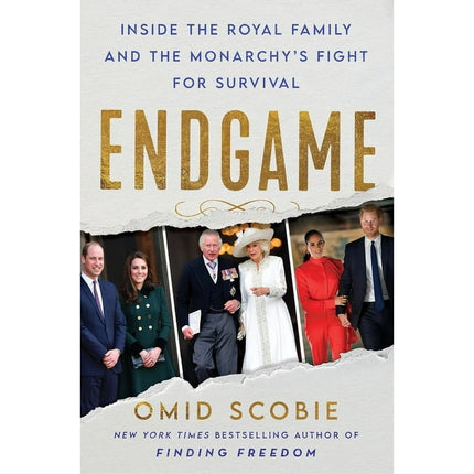 Endgame: Inside the Royal Family and the Monarchy's Fight for Survival (Hardcover)
