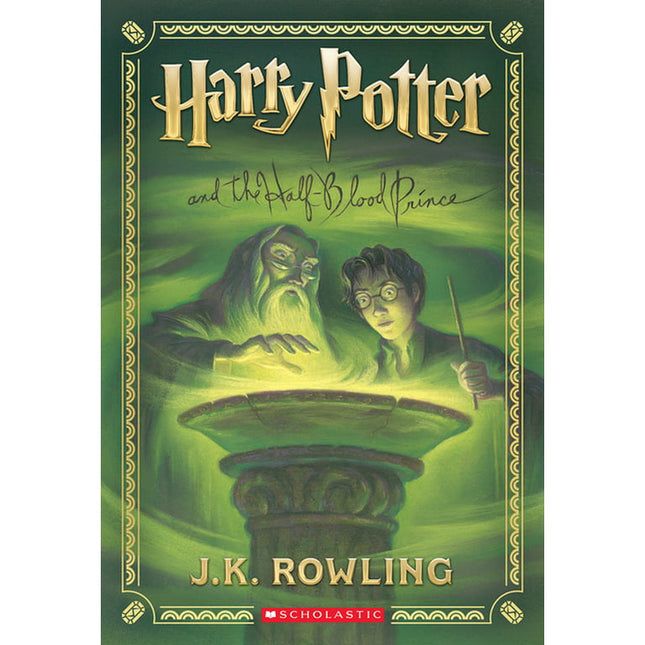 Harry Potter and the Half-Blood Prince (Harry Potter, Book 6) -- J. K. Rowling