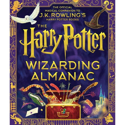 The Harry Potter Wizarding Almanac: The Official Magical Companion to J.K. Rowling's Harry Potter Books (Hardcover)